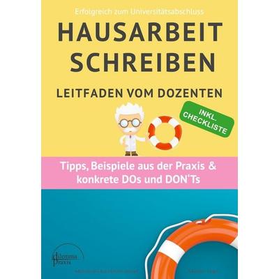 Hausarbeit schreiben, Taschenbuch von Johanna Degen, BoD – Books on Demand, 978-3-7526-2318-5