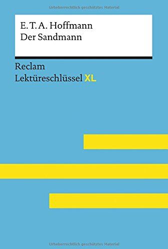 Peter Bekes - Der Sandmann von E. T. A. Hoffmann: Lektüreschlüssel mit Inhaltsangabe, Interpretation, Prüfungsaufgaben mit Lösungen, Lernglossar. (Reclam Lektüreschlüssel XL) - Preis vom 13.10.2026 11:25:28 h