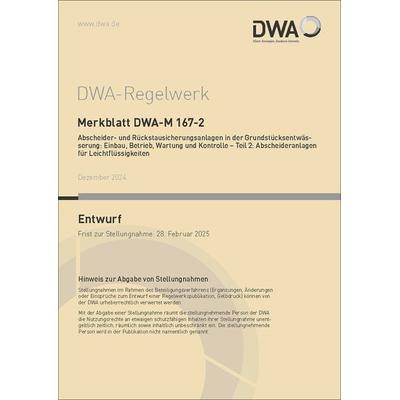Merkblatt DWA-M 167-2 Abscheider und Rückstausicherungsanlagen in der Grundstück, Taschenbuch von , Deutsche Vereinigung für Wasserwirtschaft,