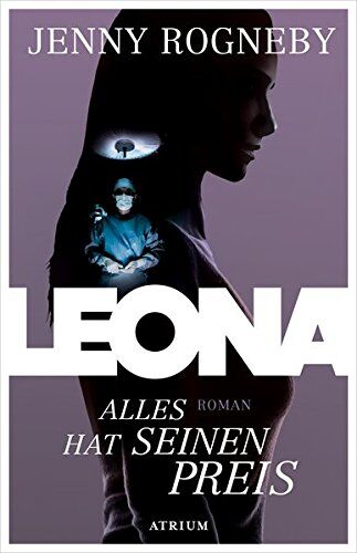 Jenny Rogneby - Leona - Alles hat seinen Preis - Preis vom 30.09.2026 09:01:18 h