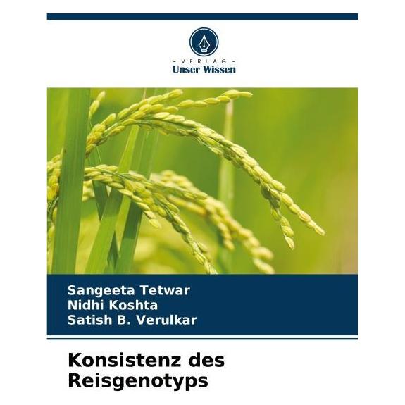 Umbreit Konsistenz des Reisgenotyps (Deutsch, Softcover, Nidhi Koshta, Sangeeta Tetwar, Satish B Verulkar) (63548852)