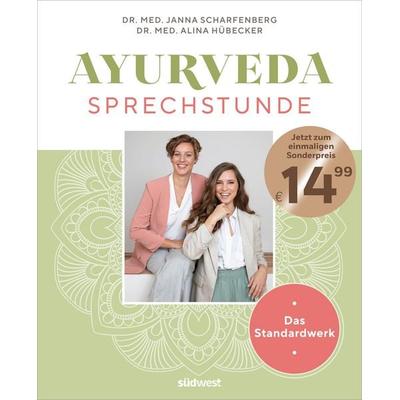 Ayurveda-Sprechstunde, Gebundene Ausgabe von Janna Scharfenberg,Alina Hübecker, Südwest Verlag