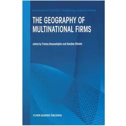 The Geography of Multinational Firms, Fachbücher von Pontus Braunerhjelm, Karolina Ekholm