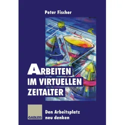 Arbeiten im virtuellen Zeitalter, Fachbücher
