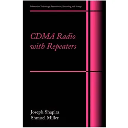 CDMA Radio with Repeaters, Fachbücher von Samuel Miller, Joseph Shapira