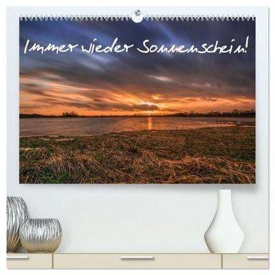 Immer wieder Sonnenschein (hochwertiger Premium Wandkalender 2027 DIN A2 quer), Kunstdruck in Hochglanz