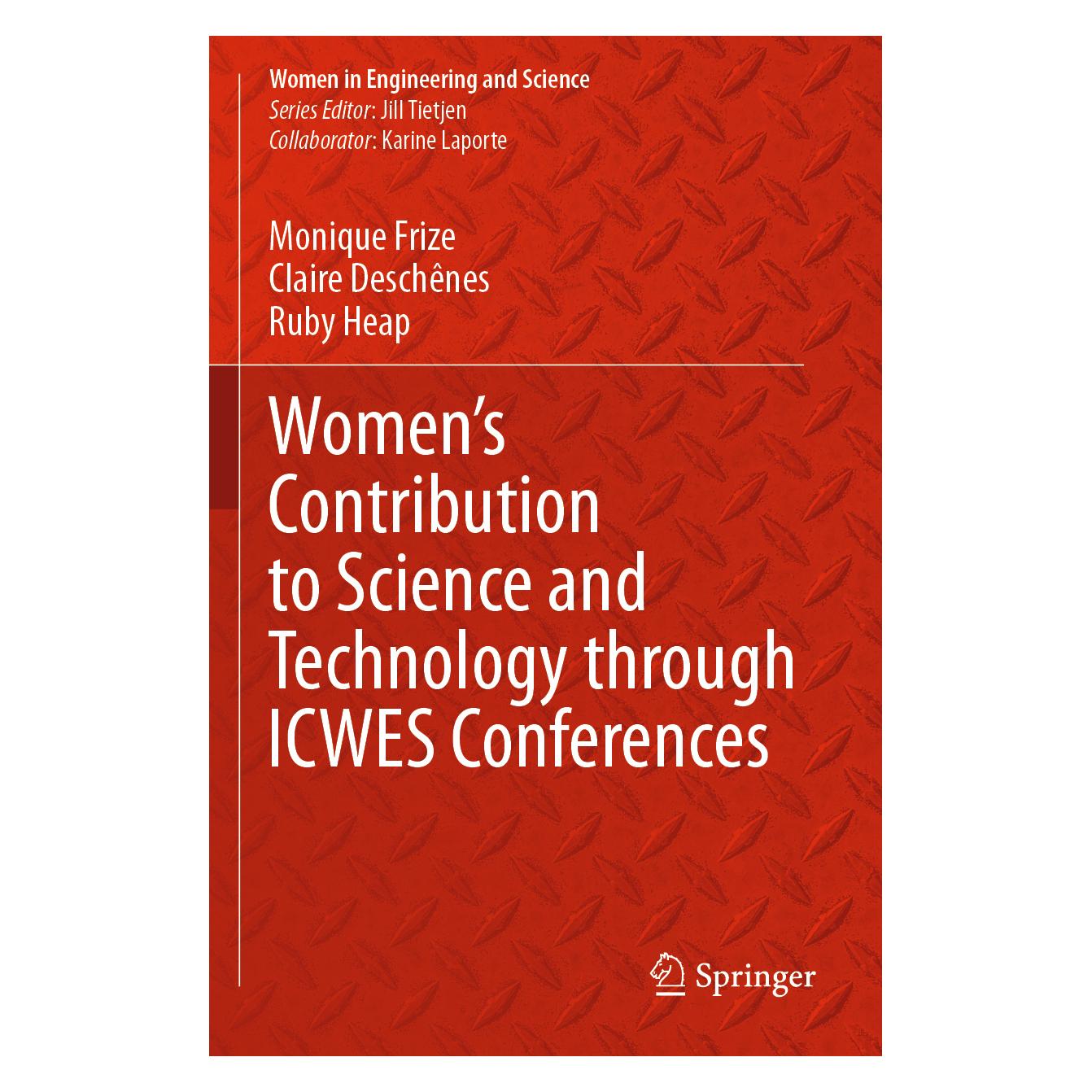 Springer Women's Contribution to Science and Technology through ICWES Conferences (Englisch, Softcover, Claire Deschênes, Monique Frize, Ruby Heap) (57180595)
