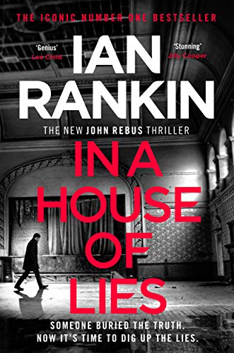 Ian Rankin - In a House of Lies: The Brand New Rebus Thriller – the No.1 Bestseller - Preis vom 19.10.2026 19:33:35 h