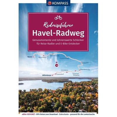 KOMPASS Radreiseführer Havel-Radweg, Gebundene Ausgabe von Raphaela Moczynski, KOMPASS Freytag & Berndt, 978-3-99121-328-4