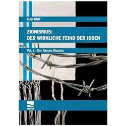 Zionismus: Der wirkliche Feind der Juden, Fachbücher von Alan Hart