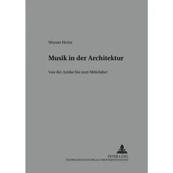 Musik in der Architektur, Fachbücher von Werner Heinz