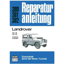 Landrover Typ 88 / Typ 109 4-u.6-Zyl. Benziner/ 6-Zyl. Diesel, Ratgeber