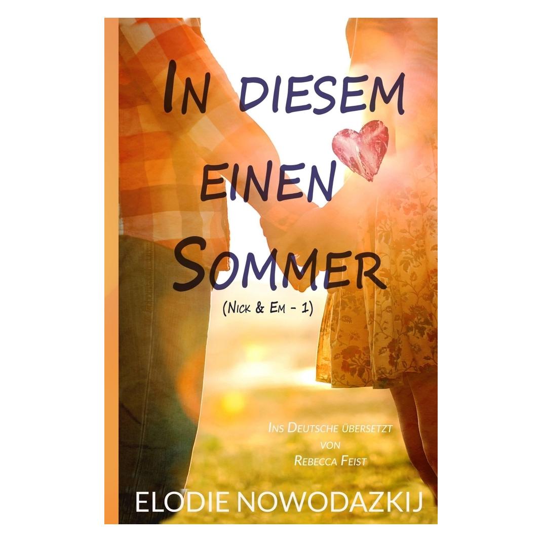 tolino Nowodazkij:In Diesem Einen Sommer (Deutsch, Softcover, Elodie Nowodazkij) (57041968)