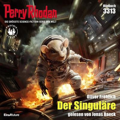 Perry Rhodan 3313: Der Singuläre - Oliver Fröhlich, Audio, 4069828191273