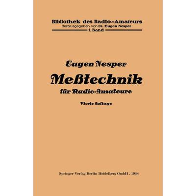 Meßtechnik für Radio-Amateure, Taschenbuch von Eugen Nesper, Springer Berlin, 978-3-662-26947-3