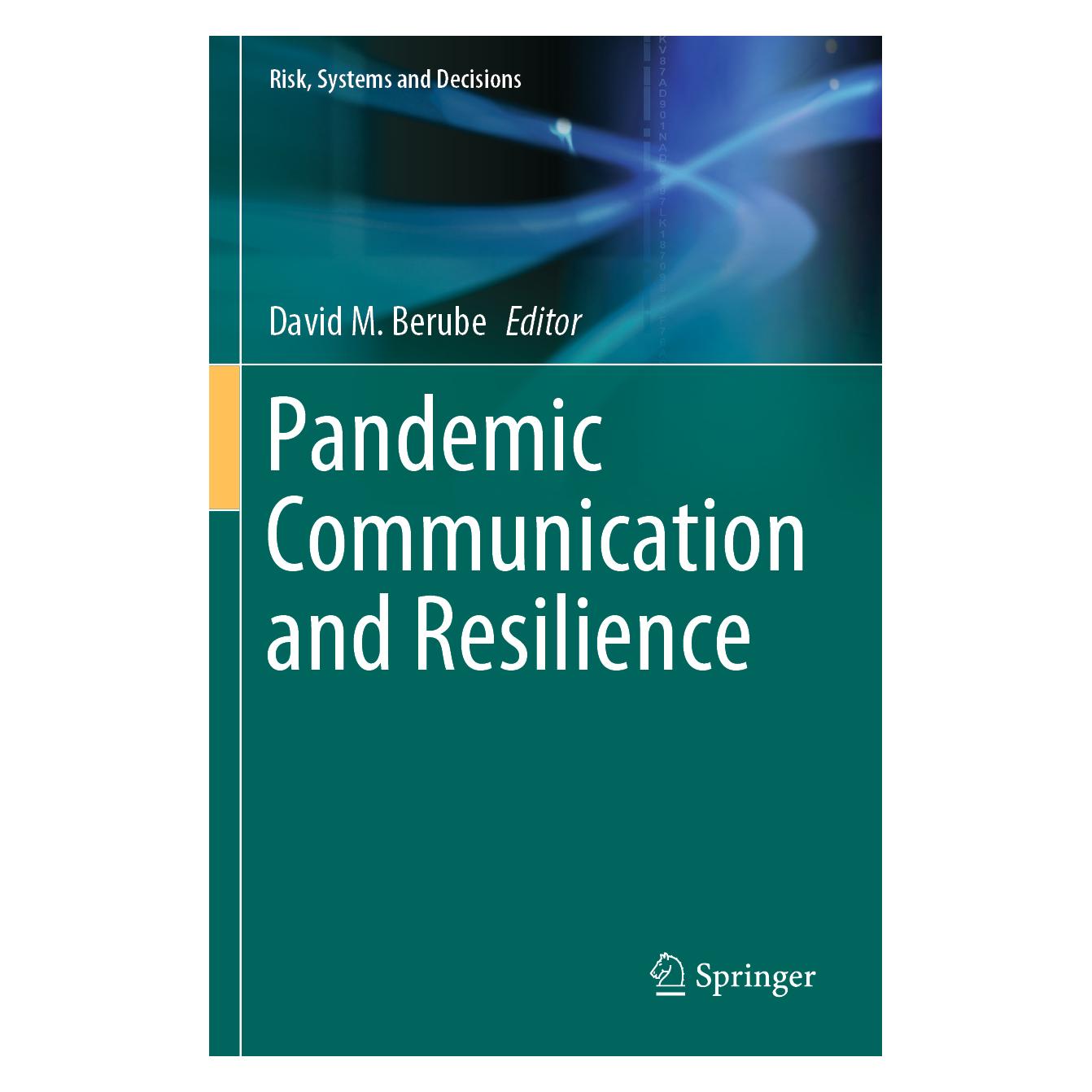 Springer Pandemic Communication and Resilience (Englisch, Softcover, David M. Berube) (38999680)