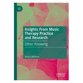 Umbreit Insights From Music Therapy Practice and Research (Englisch, Softcover, Jessica Atkinson) (74669740)