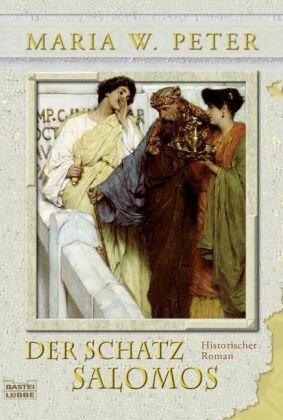 Peter, Maria W. - Der Schatz Salomos: Historischer Roman - Preis vom 11.10.2026 03:10:56 h