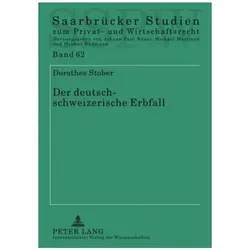 Der deutsch-schweizerische Erbfall, Fachbücher von Dorothee Stober