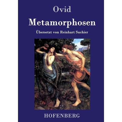 Metamorphosen, Gebundene Ausgabe von Ovid, Hofenberg, 978-3-8430-4615-2