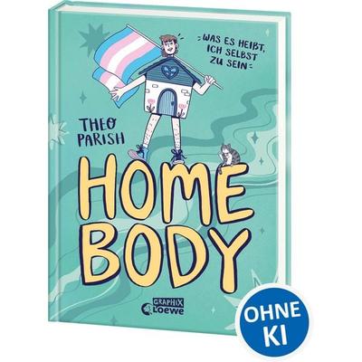 Homebody, Gebundene Ausgabe von Theo Parish, Loewe, 978-3-7432-1802-4