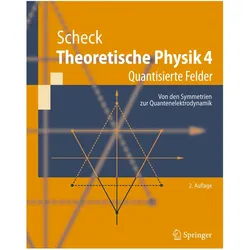 Quantisierte Felder, Fachbücher von Florian Scheck