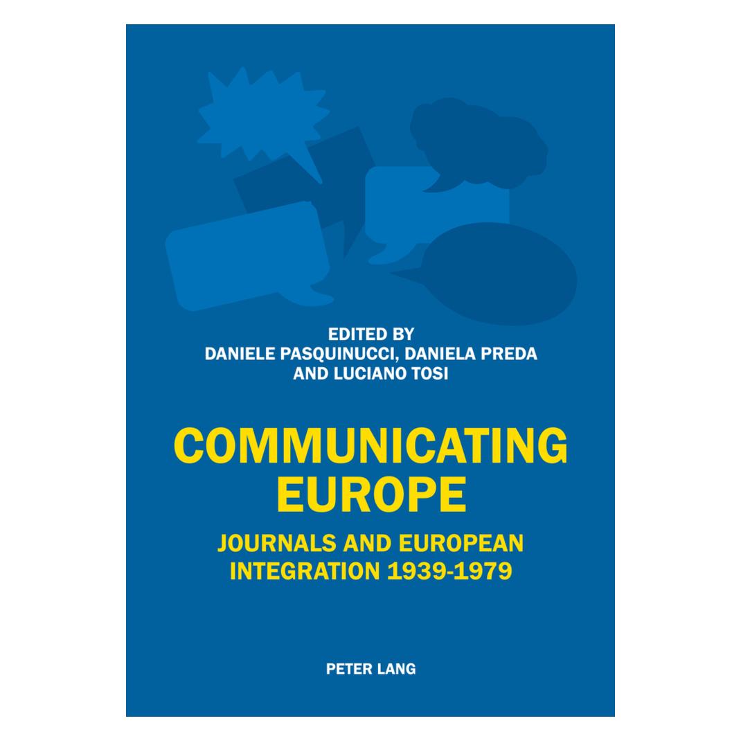 Peter Lang Communicating Europe (Englisch, Softcover, Daniele Preda Pasquinucci) (56029826)