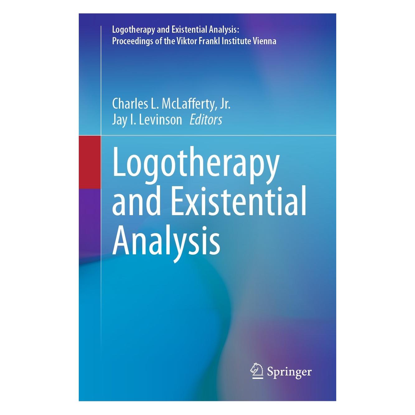 Springer Logotherapy and Existential Analysis (Englisch, Hardcover, Charles L. McLafferty Jr., Jay Levinson) (9783031489211)