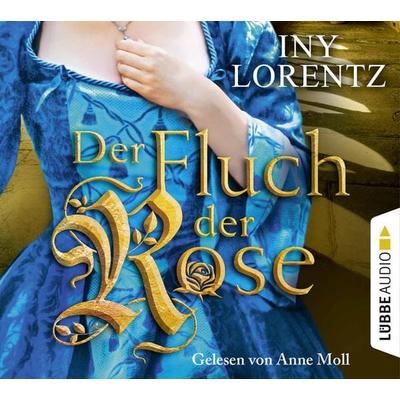 Der Fluch der Rose - Iny Lorentz, Audio, 9783838792699