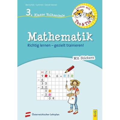 Lernen mit Teo und Tia Mathematik – 3. Klasse Volksschule, Taschenbuch von Isabella Benischek,Anita Summer,Regina VOL Zeindl-Steiner, G&G Verlag,