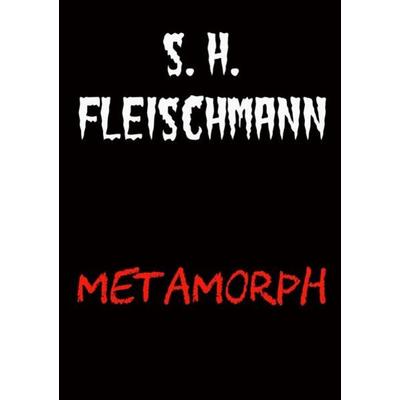 Schattenjäger / METAMORPH, Taschenbuch von Sebastian Fleischmann, Epubli, 978-3-7418-2708-2