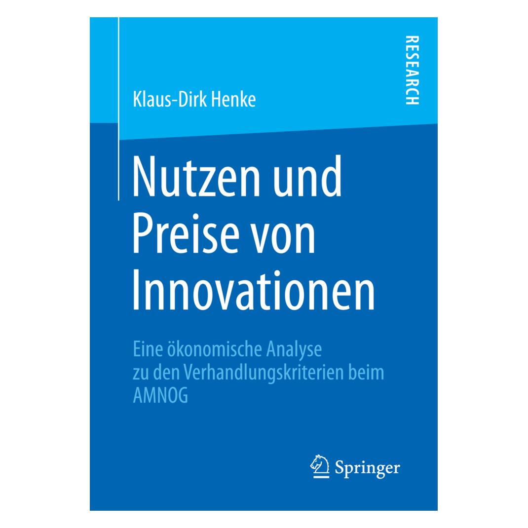 Springer Nutzen und Preise von Innovationen (Deutsch, Softcover, Klaus-Dirk Henke) (55570594)