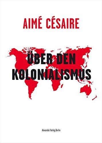 Aimé Césaire - Über den Kolonialismus - Preis vom 09.10.2026 07:28:09 h