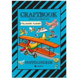 AndrÃ:CRAFTBOOK - SUPER AUSMALMOTIVE -, Ratgeber von Wolfgang André, Gabriele André