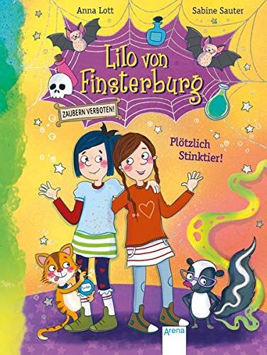 Anna Lott - Lilo von Finsterburg – Zaubern verboten! (2) Plötzlich Stinktier! - Preis vom 30.09.2026 22:30:23 h