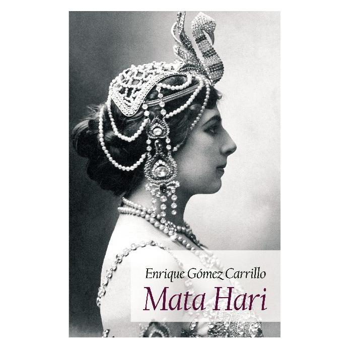 Europäischer Literaturverlag Mata Hari (Deutsch, Softcover, Enrique Gómez Carrillo) (7161835)