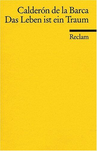 Pedro Calderón De La Barca - Das Leben ist ein Traum - Preis vom 04.10.2026 03:51:26 h