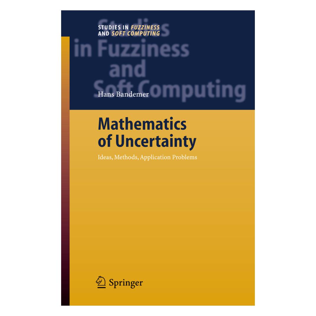 Springer Mathematics of Uncertainty (Englisch, Softcover, Hans Bandemer) (55374208)