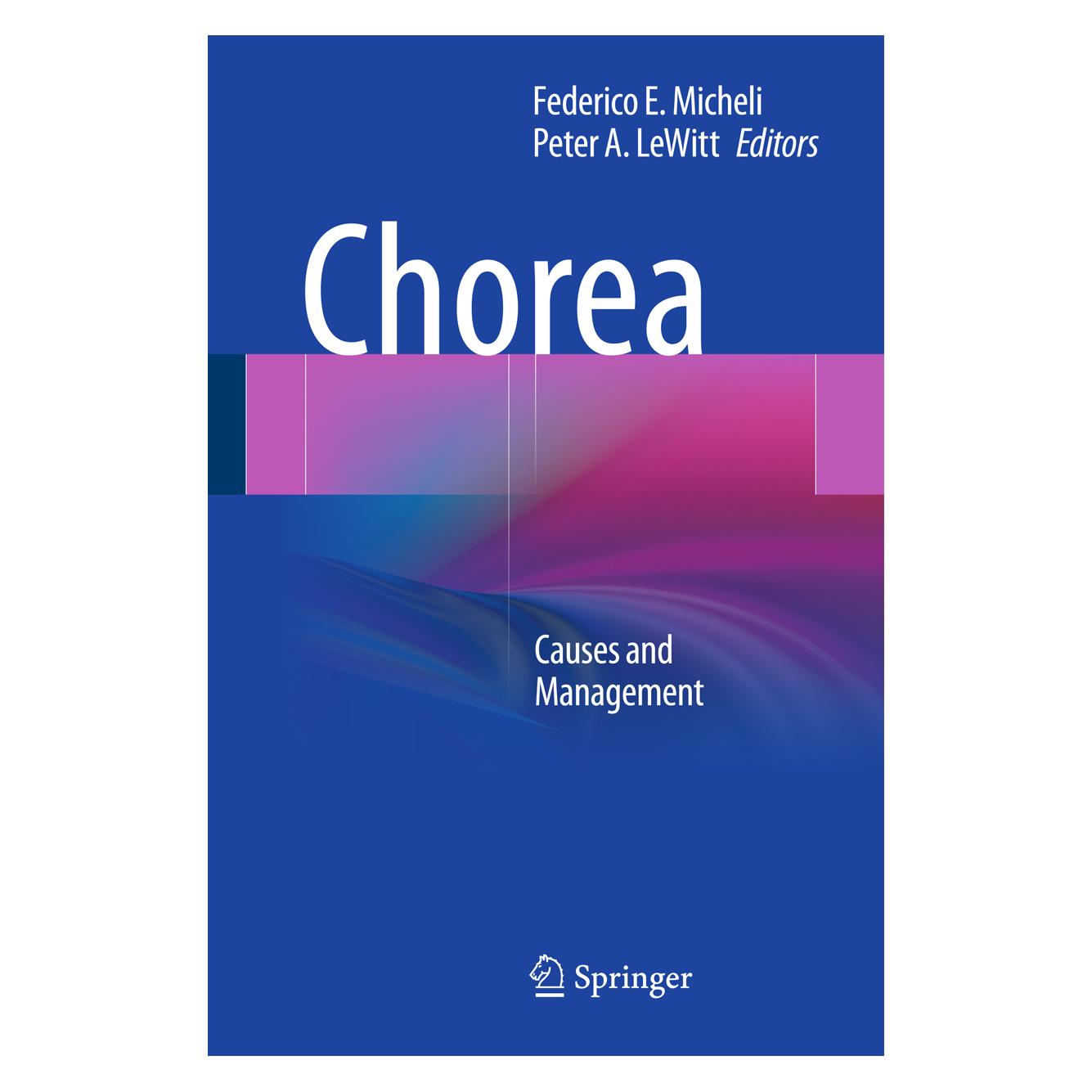 Springer Chorea (Englisch, Hardcover, Federico E. Micheli, Peter A. LeWitt) (9781447164548)
