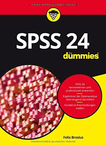 Felix Brosius - SPSS 24 für Dummies - Preis vom 16.10.2026 11:41:07 h