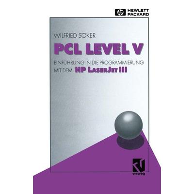 PCL Level V, Taschenbuch von Wilfried Söker, Vieweg & Teubner, 978-3-663-14674-2