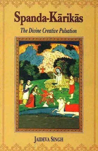 Jaideva Singh - Spanda-Karikas: The Divine Creative Pulsation - Preis vom 09.10.2026 07:28:09 h