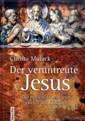 Christa Mulack - Der veruntreute Jesus - Preis vom 09.10.2026 07:28:09 h