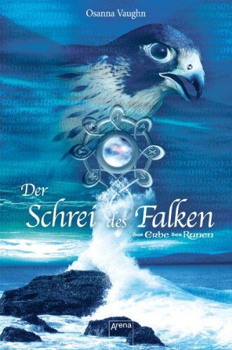 Osanna Vaughn - Das Erbe der Runen. Der Schrei des Falken. Jugendroman mit CD - Preis vom 19.10.2026 19:33:35 h