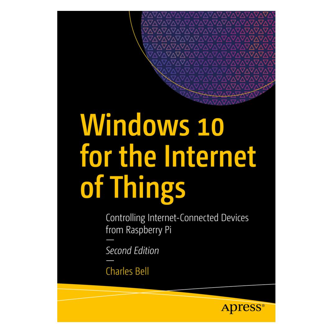 Springer Windows 10 for the Internet of Things (Englisch, Softcover, Charles Bell) (56160515)