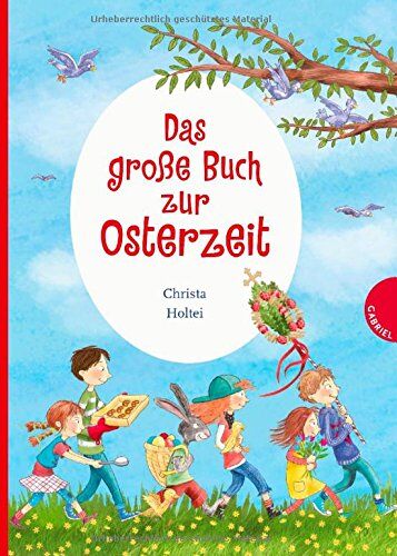 Christa Holtei - Das große Buch zur Osterzeit - Preis vom 09.10.2026 07:28:09 h