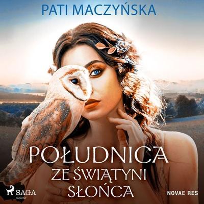 Południca ze Świątyni Słońca - Pati Maczyńska, Audio, 9788728511213