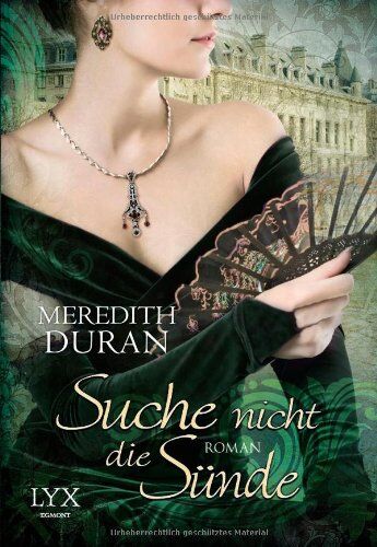 Meredith Duran - Suche nicht die Sünde - Preis vom 09.10.2026 07:28:09 h
