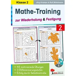 Mathe-Training zur Wiederholung und Festigung / Klasse 2, Schulbücher von Rolf Mittelmann, Jörg Krampe