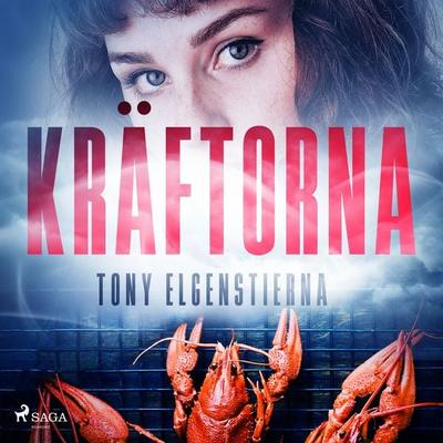 Kräftorna - Tony Elgenstierna, Audio, 9788728248386